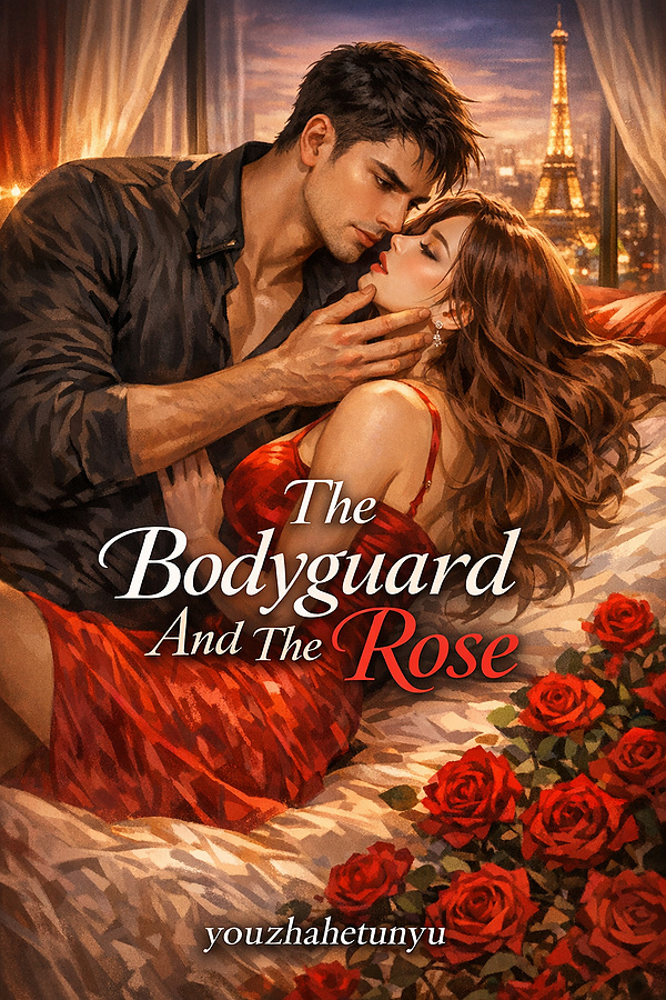 The Bodyguard And The Rose